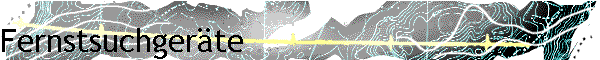 Fernstsuchger�te